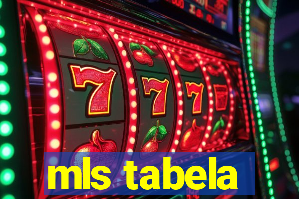 mls tabela
